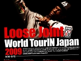 LOOSE JOINT 来松!!